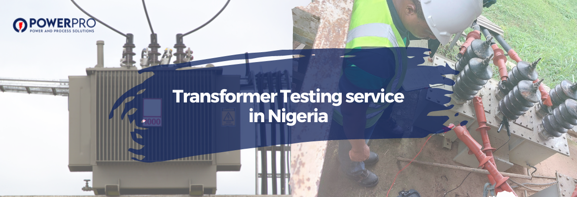 Transformer Testing Services in Nigeria