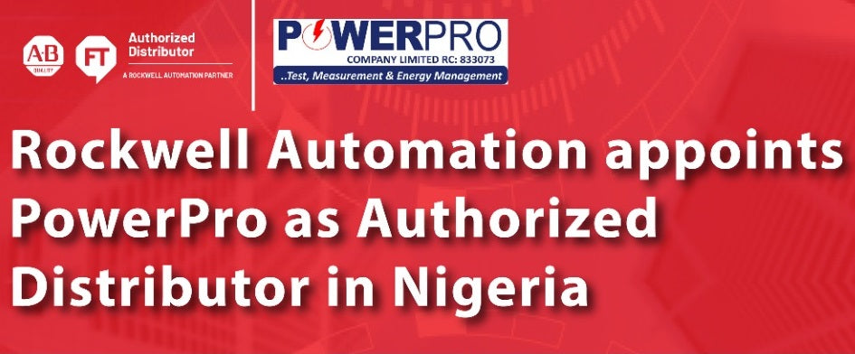 Rockwell Automation appoints PowerPro as Authorized Distributor in Nigeria